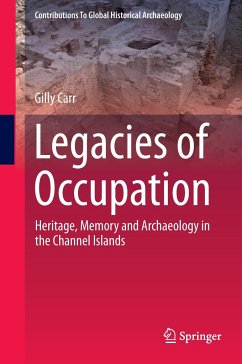 Legacies of Occupation - Carr, Gilly