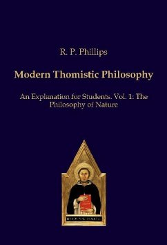 Modern Thomistic Philosophy - Phillips, R. P.