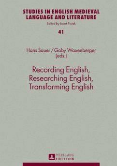 Recording English, Researching English, Transforming English