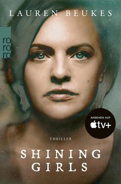 Shining Girls. (eBook, ePUB) - Beukes, Lauren