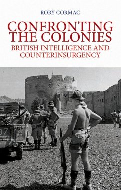 Confronting the Colonies (eBook, ePUB) - Cormac, Rory