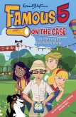 Famous 5 on the Case: Case File 7: The Case of the Hot-Air Ba-Boom! (eBook, ePUB)