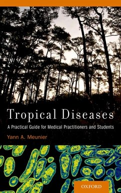 Tropical Diseases (eBook, ePUB) - Meunier, Yann A.