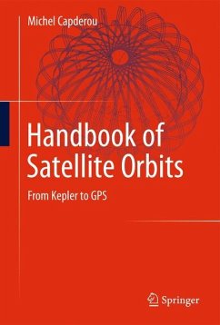 Handbook of Satellite Orbits - Capderou, Michel