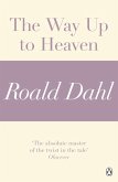 The Way Up to Heaven (A Roald Dahl Short Story) (eBook, ePUB)