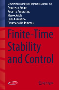 Finite-Time Stability and Control - Amato, Francesco;Ambrosino, Roberto;Ariola, Marco