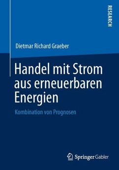 Handel mit Strom aus erneuerbaren Energien - Graeber, Dietmar Richard
