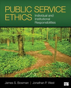 Public Service Ethics - Bowman, James S; West, Jonathan P