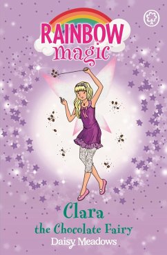 Clara the Chocolate Fairy (eBook, ePUB) - Meadows, Daisy