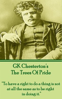 The Trees Of Pride (eBook, ePUB) - Chesterton, G. K.