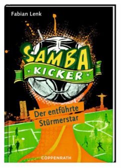 Cover Der entführte Stürmerstar / Samba-Kicker Bd.4
