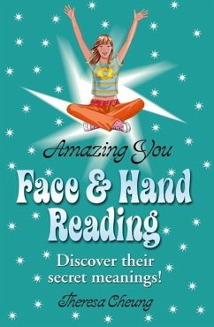 Face and Hand Reading (eBook, ePUB) - Cheung, Theresa