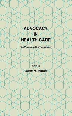 Advocacy in Health Care - Marks, Joan H.