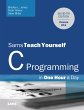 C Programming in One Hour a Day, Sams... - Bild 1