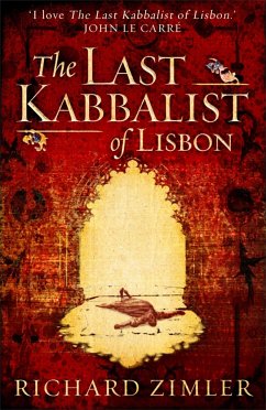 The Last Kabbalist of Lisbon - Zimler, Richard