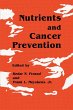 Nutrients and Cancer Prevention - Bild 1