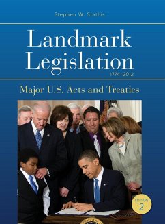 Landmark Legislation 1774-2012 - Stathis, Stephen W.