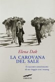 La carovana del sale La carovana del sale