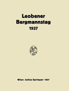 Bericht Über den Leobener Bergmannstag - Bierbrauer, NA;Perz, NA