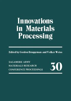 Innovations in Materials Processing - Bruggeman, Gordon;Weiß, Volker