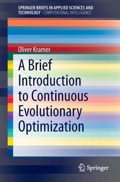 A Brief Introduction to Continuous Evolutionary Optimization - Kramer, Oliver