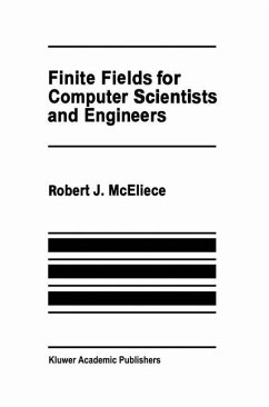 Finite Fields for Computer Scientists and Engineers - McEliece, Robert J.