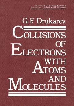 Collisions of Electrons with Atoms and Molecules - Drukarev, G. F.