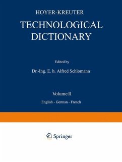 Technological Dictionary - Hoyer, NA;Kreuter, NA;Schlomann, Alfred