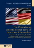 Die Übersetzung amerikanischer Texte in deutschen Printmedien