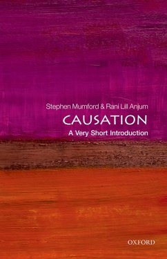 Causation: A Very Short Introduction (eBook, PDF) - Mumford, Stephen; Lill Anjum, Rani