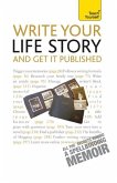 Write Your Life Story and Get it Published: Teach Yourself (eBook, ePUB)