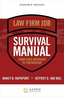 Law Firm Survival Manual - Rapoport, Nancy B; Niel, Jeff van