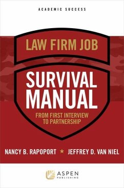 Law Firm Survival Manual - Rapoport, Nancy B; Niel, Jeff D van