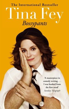 Bossypants (eBook, ePUB) - Fey, Tina