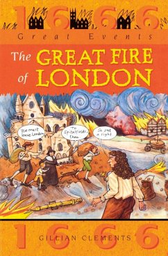 Great Fire Of London (eBook, ePUB) - Clements, Gillian
