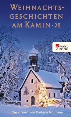 Weihnachtsgeschichten am Kamin 28 (eBook, ePUB)