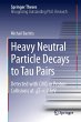 Heavy Neutral Particle Decays to Tau... - Bild 1