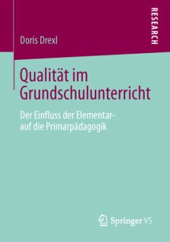 Qualität im Grundschulunterricht - Drexl, Doris