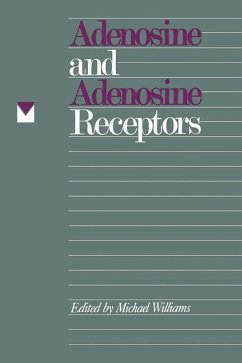 Adenosine and Adenosine Receptors - Williams, Michael