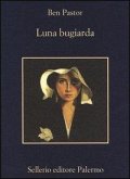 Luna bugiarda Luna bugiarda