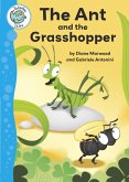Aesop's Fables: The Ant and the Grasshopper (eBook, ePUB)