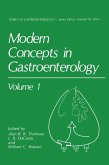 Modern Concepts in Gastroenterology Modern Concepts in Gastroenterology