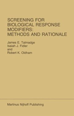 Screening for Biological Response Modifiers: Methods and Rationale