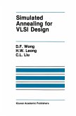 Simulated Annealing for VLSI Design