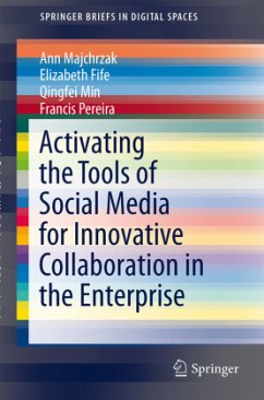 Activating the Tools of Social Media for Innovative Collaboration in the Enterprise - Majchrzak, Ann;Fife, Elizabeth;Min, Qingfei