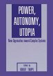 Power, Autonomy, Utopia - Bild 1