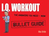 IQ Workout: Bullet Guides (eBook, ePUB)