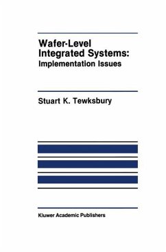 Wafer-Level Integrated Systems - Tewksbury, Stuart K.
