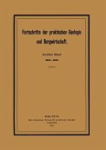 Fortschritte der praktischen Geologie und Bergwirtschaft