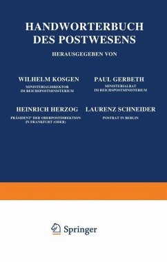 Handwörterbuch des Postwesens - Küsgen, Wilhelm;Gerbeth, Paul;Herzog, Heinrich